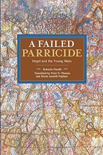Паперова книга «A Failed Parricide: Hegel and the Young Marx», автор Роберто Фінеллі - фото №1