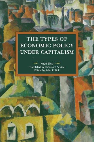 Бумажная книга «The Types Of Economic Policy Under Capitalism», автор Козо Уно - фото №1