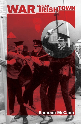 Бумажная книга «War And An Irish Town», автор Имонн МакКанн - фото №1