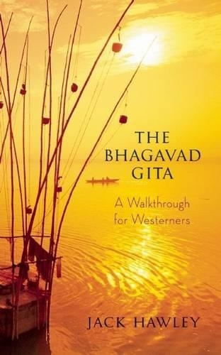Паперова книга «The Bhagavad Gita: A Walkthrough for Westerners», автор Джек Хоулі - фото №1