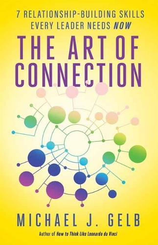Паперова книга «The Art of Connection», автор Майкл Дж. Гельб - фото №1