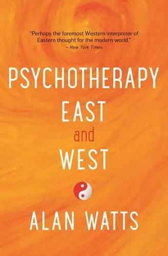 Бумажная книга «Psychotherapy East and West», автор Алан Уоттс - фото №1