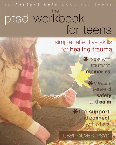 Бумажная книга «PTSD Workbook for Teens: Simple, Effective Skills for Healing Trauma», автор Либби Палмер - фото №1