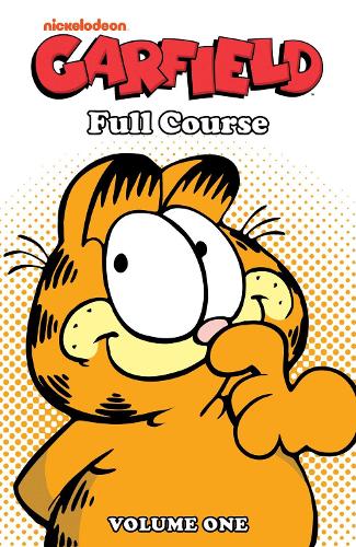 Бумажная книга «Garfield: Full Course», авторов Марк Эваньер, Скотт Никель - фото №1