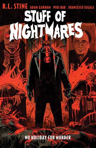 Бумажная книга «Stuff of Nightmares: No Holiday for Murder», автор Р. Л. Стайн - фото №1