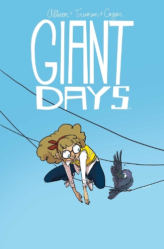 Бумажная книга «Giant Days Vol. 3», автор Джон Эллисон - фото №1