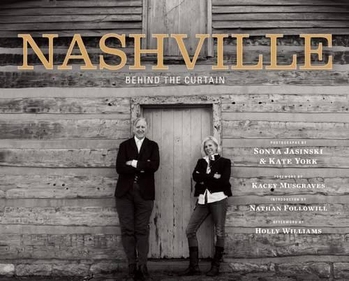 Бумажная книга «Nashville: Behind the Curtain», автор Кейт Йорк - фото №1