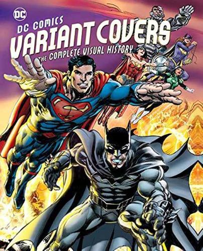 Паперова книга «DC Comics Variant Covers», автор Деніел Уоллес - фото №1