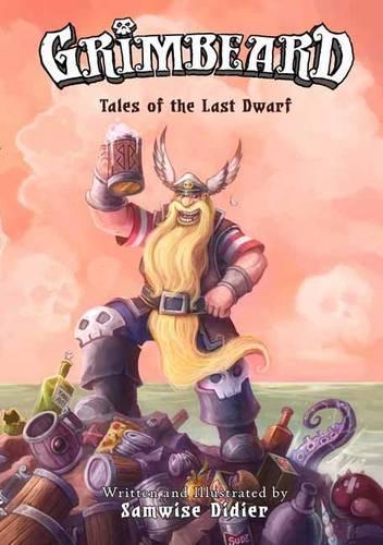 Паперова книга «Grimbeard: Tales of the Last Dwarf», автор Семвайз Дідьє - фото №1