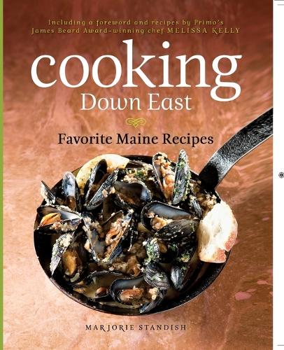Паперова книга «Cooking Down East: Favorite Maine Recipes», автор Марджорі Стендіш - фото №1