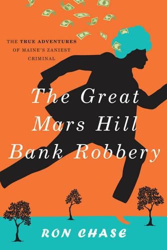 Бумажная книга «The Great Mars Hill Bank Robbery», автор Рональд Чейз - фото №1