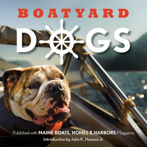 Паперова книга «Boatyard Dogs», авторів Джон Хансен, Поллі Салтонстолл - фото №1