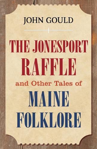 Паперова книга «The Jonesport Raffle», автор Джон Гулд - фото №1