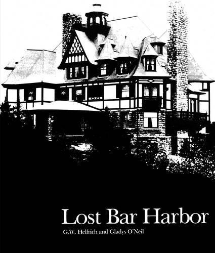 Бумажная книга «Lost Bar Harbor», авторов Г. В. Хелфрич, Глэдис О'Нил - фото №1