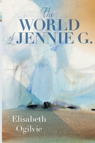Бумажная книга «The World of Jennie G.», автор Элизабет Огилви - фото №1