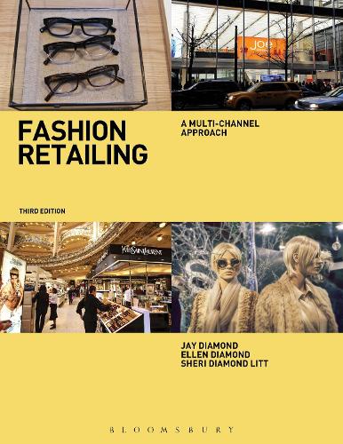 Бумажная книга «Fashion Retailing: A Multi-Channel Approach», авторов Эллен Даймонд, Джей Даймонд, Шери Литт - фото №1