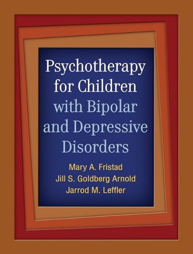 Бумажная книга «Psychotherapy for Children with Bipolar and Depressive Disorders», авторов Джаррод М. Леффлер, Джилл С. Голдберг Арнольд, Мэри А. Фристад - фото №1