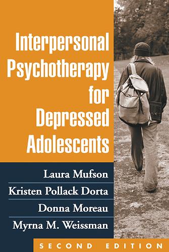 Бумажная книга «Interpersonal Psychotherapy for Depressed Adolescents, Second Edition», авторов Донна Моро, Кристен Поллак Дорта, Лаура Х. Мафсон, Мирна М. Вайсман - фото №1