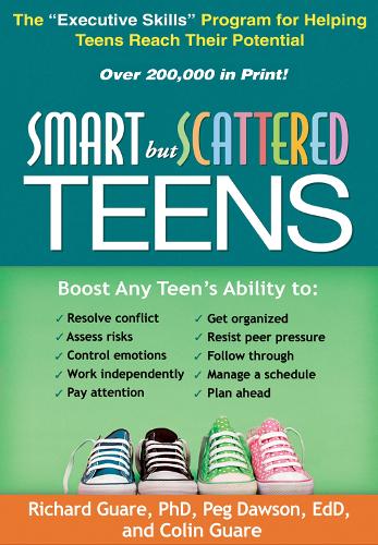 Бумажная книга «Smart but Scattered Teens: The "Executive Skills" Program for Helping Teens Reach Their Potential», авторов Колин Гуар, Пэг Доусон, Ричард Гуар - фото №1