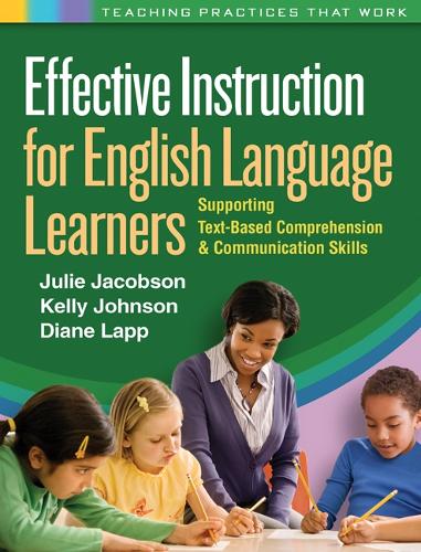 [object Object] «Effective Instruction for English Language Learners: Supporting Text-Based Comprehension and Communication Skills», авторов Диана Лапп, Джули Джейкобсон, Келли Джонсон - фото №1