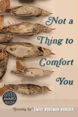 Бумажная книга «Not a Thing to Comfort You», автор Эмили Вортман-Вундер - фото №1