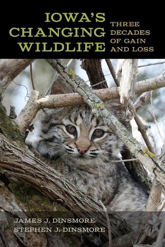 Паперова книга «Iowa's Changing Wildlife: Three Decades of Gain and Loss», авторів Джеймс Дж. Дінсмор, Стівен Дінсмор - фото №1