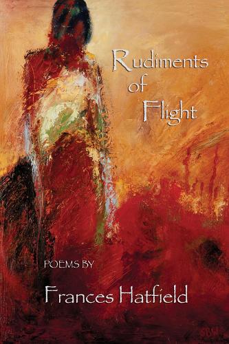 Бумажная книга «Rudiments of Flight», автор Фрэнсис Хэтфилд - фото №1