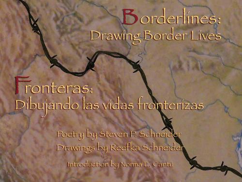 Бумажная книга «Borderlines: Drawing Border Lives: Fronteras: Dibujando las vidas fronterizas», автор Стивен П. Шнайдер - фото №1