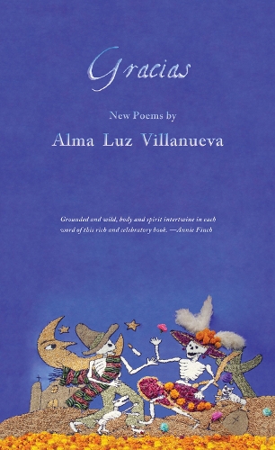 Бумажная книга «Gracias: New Poems», автор Альма Лус Вильянуэва - фото №1