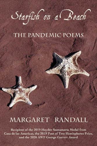 Бумажная книга «Starfish on a Beach: The Pandemic Poems», автор Маргарет Рэндалл - фото №1