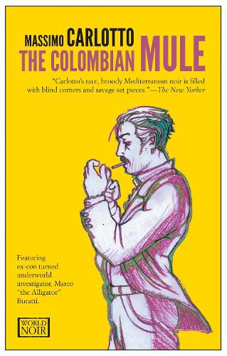 Бумажная книга «The Colombian Mule», автор Карлотто Массимо - фото №1