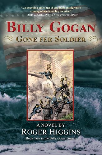 Паперова книга «Billy Gogan Gone fer Soldier», автор Роджер Хіггінс - фото №1