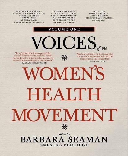 Паперова книга «Voices Of The Women's Health Movement, Vol.1», автор Лора Елдрідж - фото №1