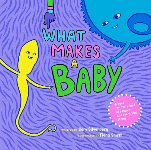 Бумажная книга «What Makes A Baby», автор Кори Сильверберг - фото №1