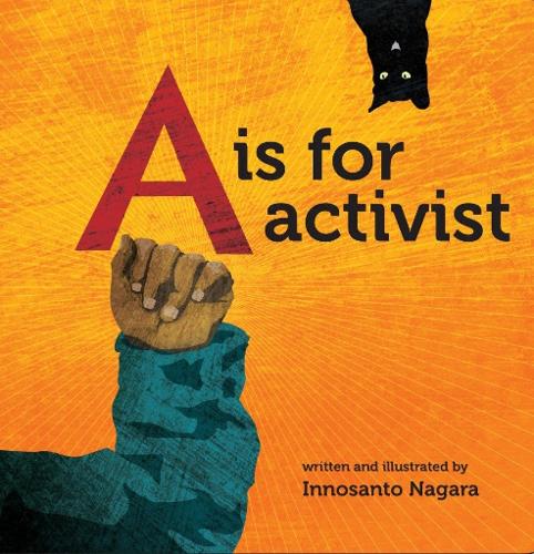 Бумажная книга «A Is For Activist», автор Инносанто Нагара - фото №1