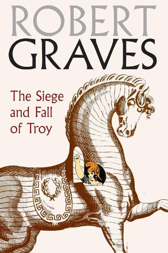 Бумажная книга «The Siege And Fall Of Troy», автор Роберт Грейвс - фото №1