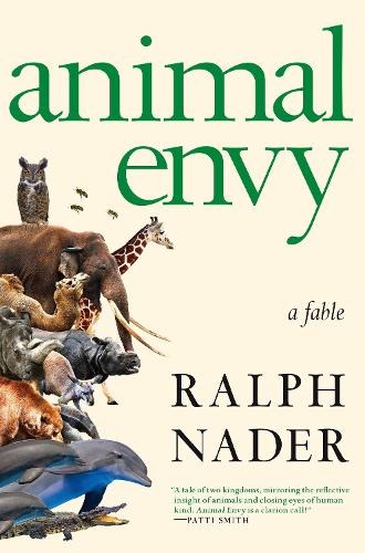 Бумажная книга «Animal Envy: A Novel», автор Ральф Нейдер - фото №1