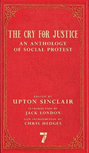 Паперова книга «The Cry For Justice: An Anthology of Social Protest» - фото №1