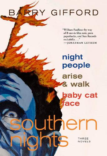 Бумажная книга «Southern Nights: Night People, Arise and Walk, Baby Cat Face», автор Барри Гиффорд - фото №1