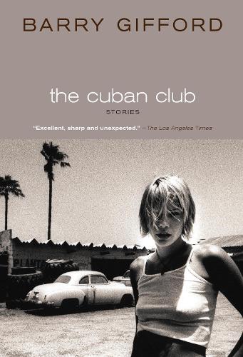 Бумажная книга «The Cuban Club», автор Барри Гиффорд - фото №1
