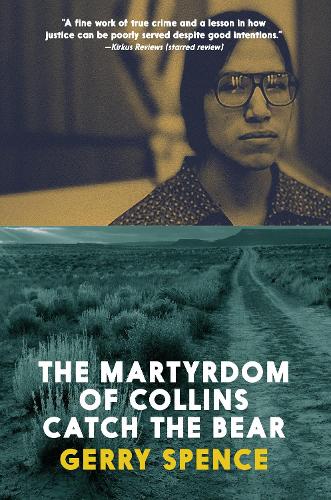 Бумажная книга «The Martyrdom Of Collins Catch The Bear», автор Джерри Спенс - фото №1