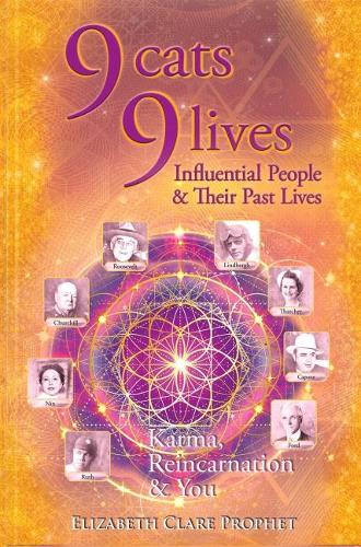 Бумажная книга «9 Cats 9 Lives: Influential People & Their Past Lives Karma, Reincarnation & You», автор Элизабет Клер Профет - фото №1