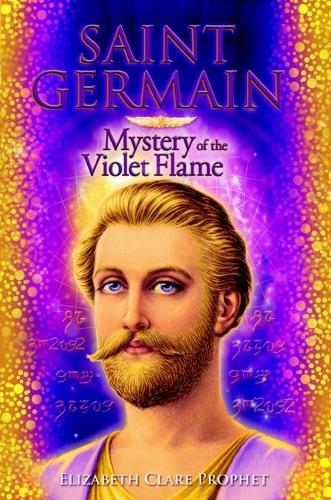 Бумажная книга «Saint Germain - Mystery of the Violet Flame», автор Элизабет Клер Профет - фото №1