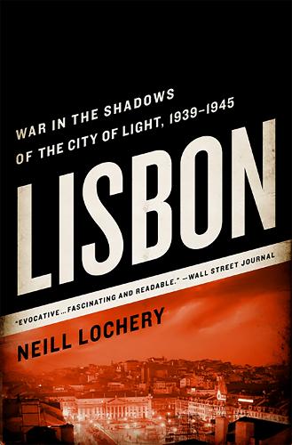 Паперова книга «Lisbon: War in the Shadows of the City of Light, 1939-1945», автор Нiл Лочерi - фото №1