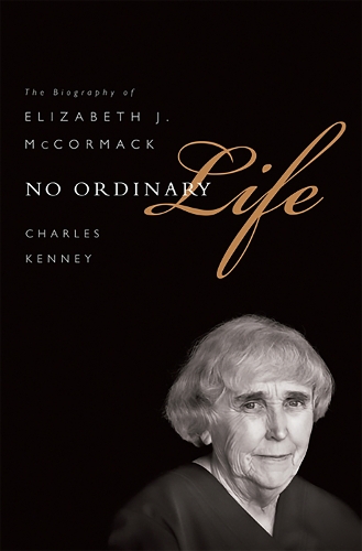 Бумажная книга «No Ordinary Life: The Biography of Elizabeth J. McCormack», автор Чарльз Кенни - фото №1