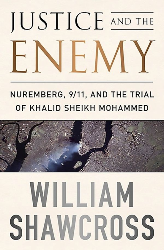 Паперова книга «Justice and the Enemy», автор Вільям Шоукросс - фото №1