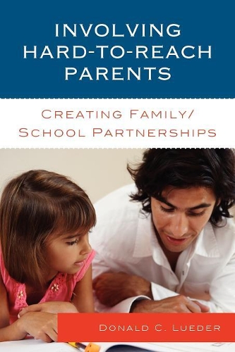Бумажная книга «Involving Hard-to-Reach Parents: Creating Family/School Partnerships» - фото №1