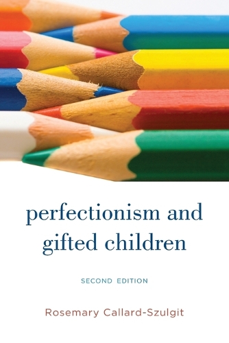 Бумажная книга «Perfectionism and Gifted Children», автор Розмари С. Каллард-Шульгит - фото №1