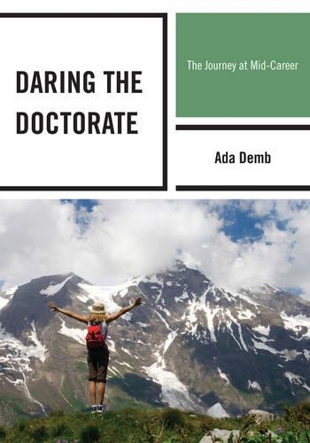 Паперова книга «Daring the Doctorate: The Journey at Mid-Career», автор Ада Демб - фото №1