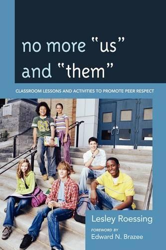 Бумажная книга «No More "Us" and "Them": Classroom Lessons and Activities to Promote Peer Respect», автор Лесли Рёссинг - фото №1